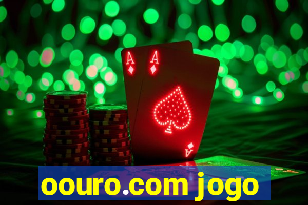 oouro.com jogo